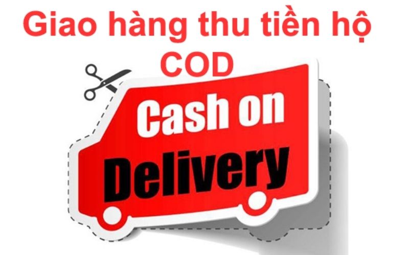 Cod là cash delivery